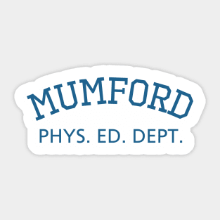 Mumford Phys. Ed. Dept. Sticker